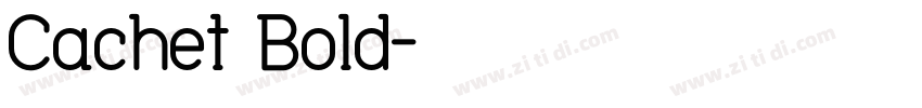 Cachet Bold字体转换